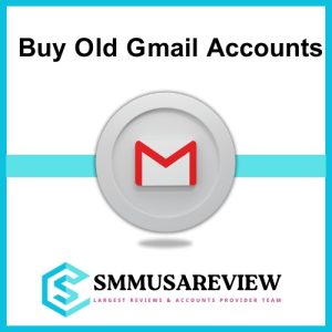 Buy Old Gmail Accounts