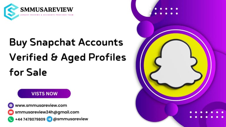 Buy Snapchat Accounts – Verified & Aged Profiles for Sale