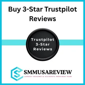 Buy 3 Star Trustpilot Reviews